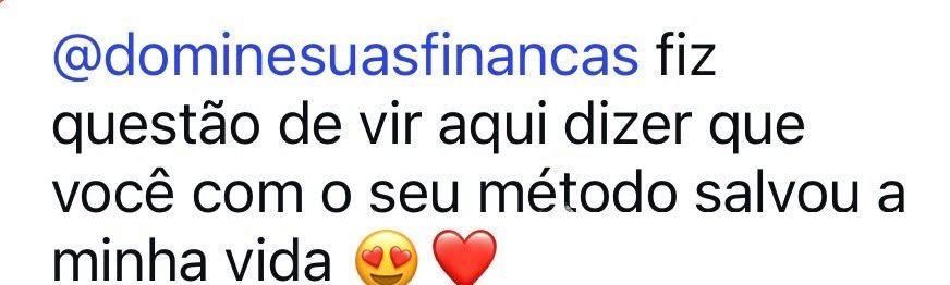 Comentário no Instagram: o método salvou a minha vida